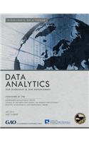 Data analysis for oversight & law enforcement