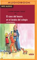 Caso del Tesoro En El Lavabo del Colegio