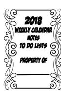 2018 Calendar Weekly Events, To Do List, Notes, Birthdays, Personal Contacts