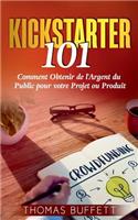 Kickstarter 101