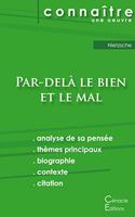 Fiche de lecture Par-delà le bien et le mal de Nietzsche (Analyse philosophique de référence et résumé complet)