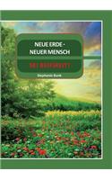 Neue Erde- Neuer Mensch