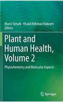 Plant and Human Health, Volume 2