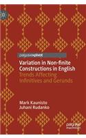 Variation in Non-Finite Constructions in English