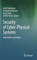 Security of Cyber-Physical Systems