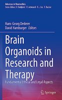 Brain Organoids in Research and Therapy