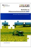 Berichte zu Pflanzenschutzmitteln 2007