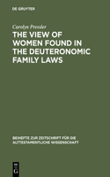 View of Women Found in the Deuteronomic Family Laws