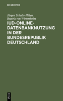 IuD-online-Datenbanknutzung in der Bundesrepublik Deutschland