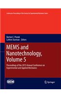 Mems and Nanotechnology, Volume 5