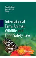 International Farm Animal, Wildlife and Food Safety Law