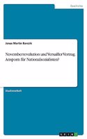 Novemberrevolution und Versailler Vertrag. Ansporn für Nationalsozialisten?