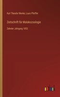 Zeitschrift für Malakozoologie