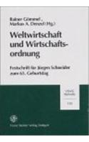 Weltwirtschaft Und Wirtschaftsordnung