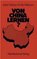 Von China Lernen?