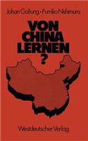 Von China Lernen?