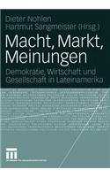 Macht, Markt, Meinungen