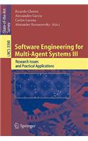 Software Engineering for Multi-Agent Systems III