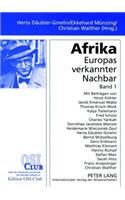Afrika. Europas Verkannter Nachbar