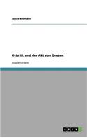 Otto III. und der Akt von Gnesen