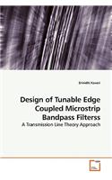 Design of Tunable Edge Coupled Microstrip Bandpass Filterss