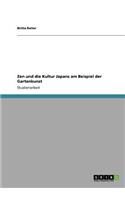 Zen und die Kultur Japans am Beispiel der Gartenkunst