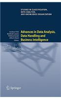 Advances in Data Analysis, Data Handling and Business Intelligence