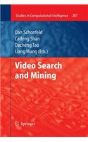 Video Search and Mining