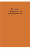 Proceedings of the Conference on Transformation Groups