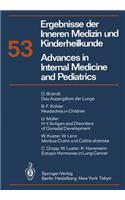 Ergebnisse Der Inneren Medizin Und Kinderheilkunde/Advances in Internal Medicine and Pediatrics