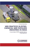 Hrd Practices in Petro-Chemical and Fertilizer Industries in India