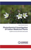 Phytochemical Investigation of Indian Medicinal Plants
