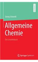 Allgemeine Chemie - Ein Leselehrbuch