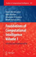 Foundations of Computational Intelligence, Volume 1