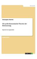 Die polit-ökonomische Theorie der Besteuerung