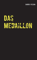 Das Medaillon