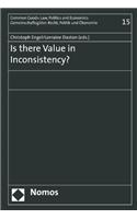 Is There Value in Inconsistency?