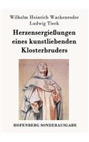 Herzensergießungen eines kunstliebenden Klosterbruders