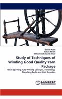Study of Techniques of Winding Good Quality Yarn Package