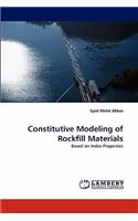 Constitutive Modeling of Rockfill Materials