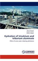 Hydration of tricalcium and tribarium aluminate
