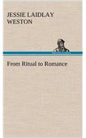From Ritual to Romance