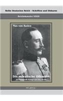 Prinz Max von Baden. Die moralische Offensive. Deutschlands Kampf um sein Recht