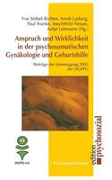 Anspruch und Wirklichkeit in der psychosomatischen Gynäkologie und Geburtshilfe