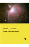 Theoretische Astronomie