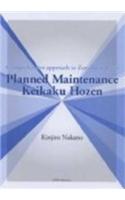 Planned Maintenance Keikaku Hozen