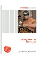 Rosey and the Hurricane