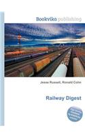 Railway Digest: (English)
