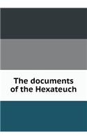 The Documents of the Hexateuch