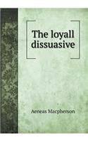 The Loyall Dissuasive